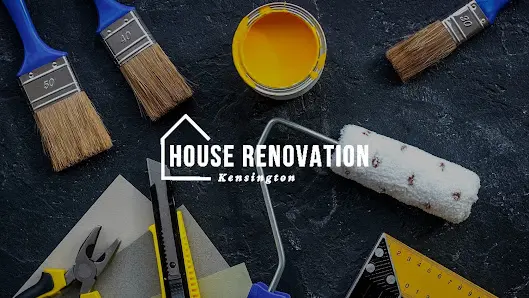 House Renovation Kensington